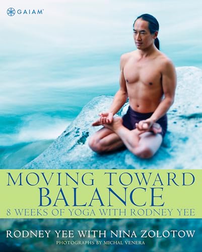 cover image Moving Toward Balance: 8 Weeks of Yoga with Rodney Yee