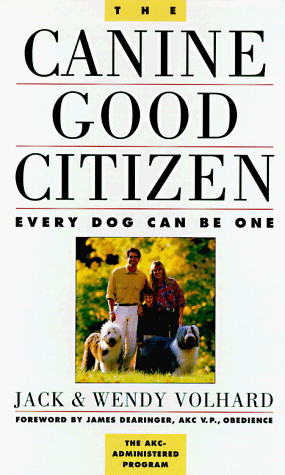 cover image The Canine Good Citizen: Every Dog Can Be One