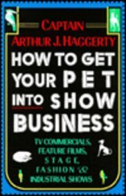 cover image How to Get Your Pet Into Show Business