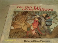 The Gift of the Willows