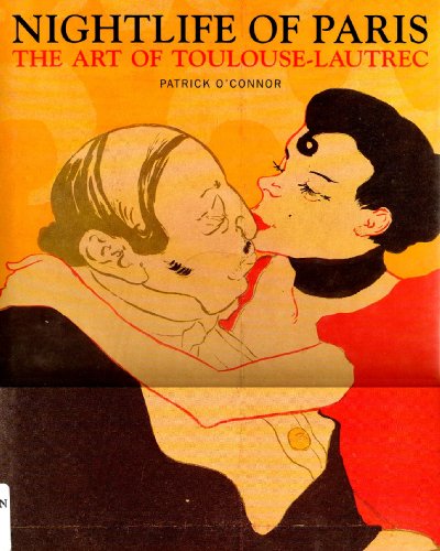 cover image Nightlife of Paris: The Art of Toulouse-Lautrec