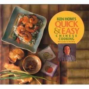 cover image Ken Hom's Quick and Easy Chinese Cooking
