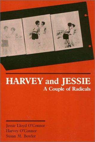 cover image Harvey and Jessie: A Couple of Radicals