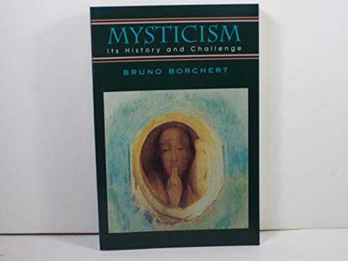 cover image Mysticism: Its History and Challenge