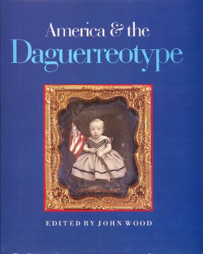 cover image America and the Daguerreotype