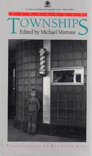 cover image Townships: ""Recreates a Vanishing and Memorable World""