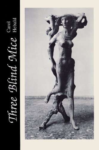 cover image Three Blind Mice: Two Short Novels