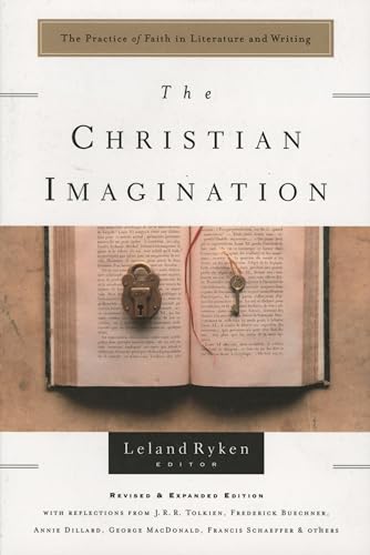 cover image THE CHRISTIAN IMAGINATION: The Practice of Faith in Literature and Writing
