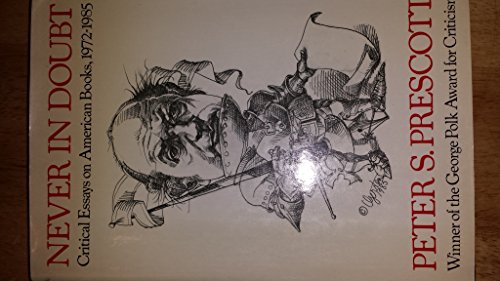 cover image Never in Doubt: Critical Essays on American Books, 1972-1985