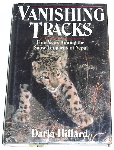 cover image Vanishing Tracks: Four Years Among the Snow Leopards of Nepal
