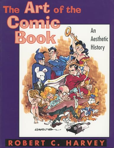 cover image The Art of the Comic Book: An Aesthetic History