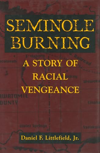 cover image Seminole Burning: A Story of Racial Vengeance