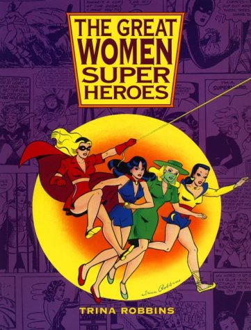 cover image The Great Women Superheroes