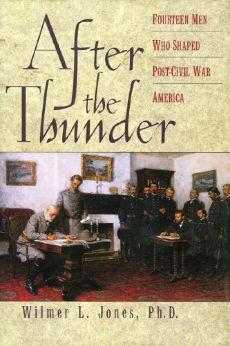 cover image After the Thunder: Fourteen Men Who Shaped Post-Civil War America