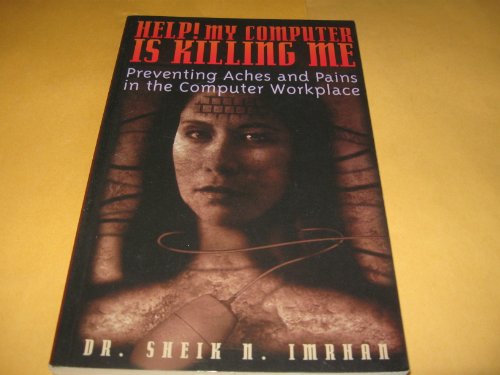 cover image Help My Computer Is Killing Me