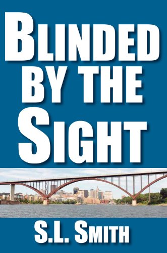 cover image Blinded by the Sight