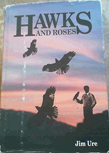 cover image Hawks and Roses