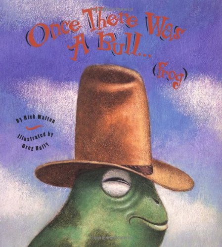cover image Once There Was a Bull . . . (Frog)