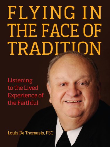 cover image Flying in the Face of Tradition: Listening to the Lived Experience of the Faithful