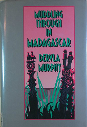 cover image Muddling Through in Madagascar