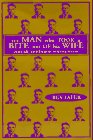 cover image The Man Who Took a Bite Out of His Wife and Other Stories