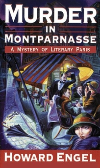 Murder in Montparnasse: A Mystery of Literary Paris