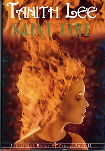 cover image Saint Fire: The Secret Book of Venus, Volume II
