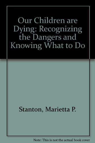 cover image Our Children Are Dying