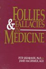 cover image Follies and Fallacies in Medicine