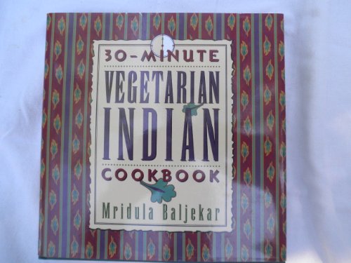 cover image 30 Minute Vegetarian Cookbook: Master Ethnic Dishes in 30 Minutes or Less!