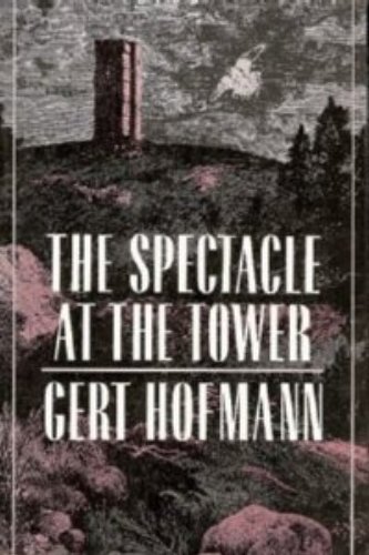 cover image Spectacle at the Tower