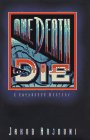 cover image One Death to Die: A Kayankaya Mystery