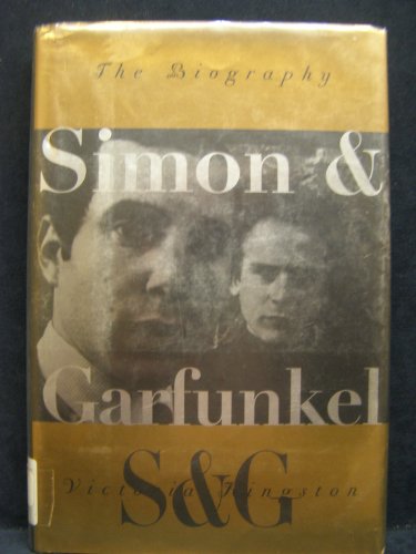 cover image Simon and Garfunkel: The Biography