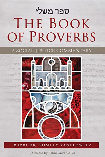 cover image The Book of Proverbs: A Social Justice Commentary