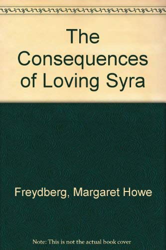 cover image The Consequences of Loving Syra