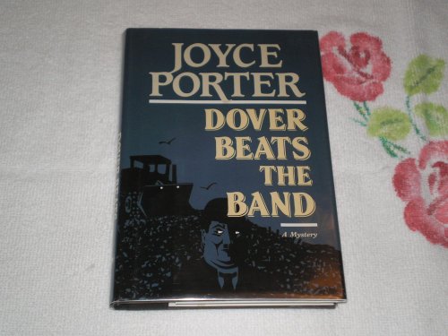 cover image Dover Beats the Band: A Detective Chief Inspector Wilfred Dover Novel