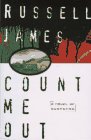 cover image Count Me Out: A Novel of Suspense