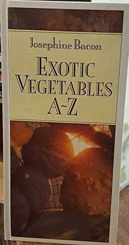 cover image Exotic Vegetables A-Z