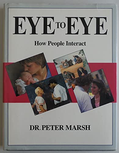cover image Eye to Eye: How People Interact