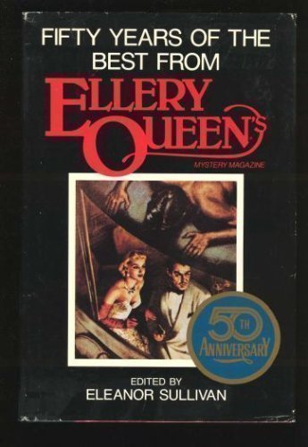 cover image Fifty Years of the Best from Ellery Queen's Mystery Magazine