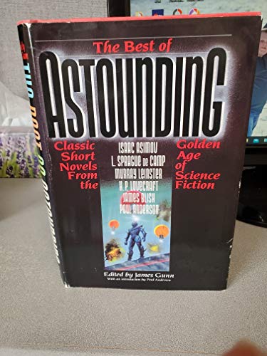 cover image The Best of Astounding: Classic Short Novels from the Golden Age of Science Fiction