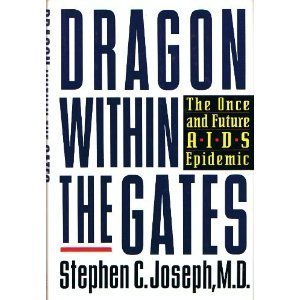 cover image Dragon Within the Gates: The Once and Future AIDS Epidemic