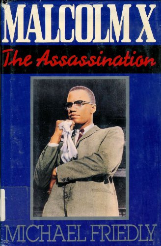 cover image Malcolm X: The Assassination