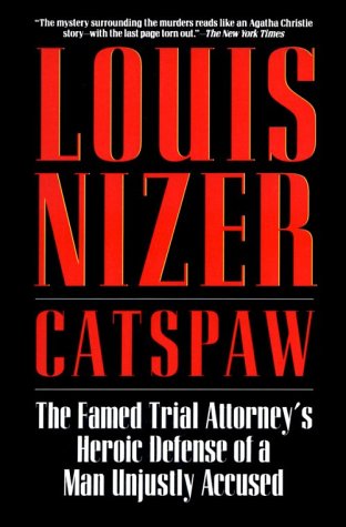 cover image Catspaw: The Famed Trial Attorney's Heroic Defense of a Man Unjustly Accused