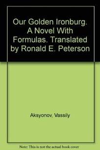 Our Golden Ironburg: A Novel with Formulas