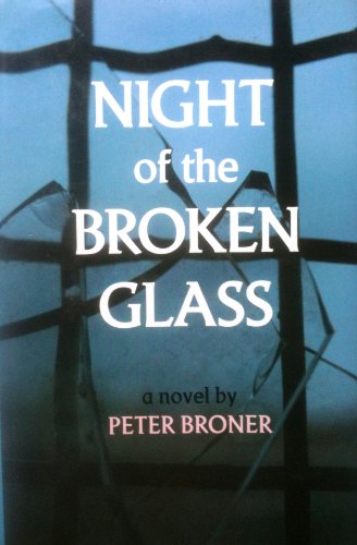 cover image Night of the Broken Glass