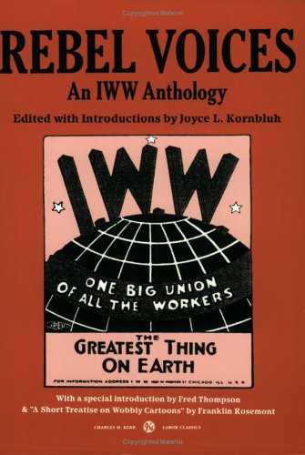 cover image Rebel Voices: An IWW Anthology