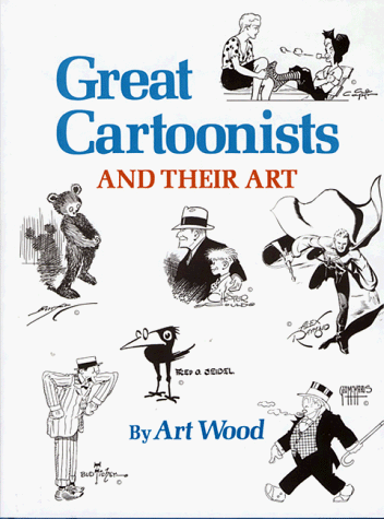 cover image Great Cartoonists and Their Art
