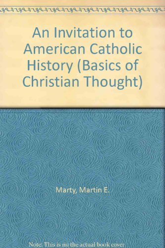 cover image An Invitation to American Catholic History