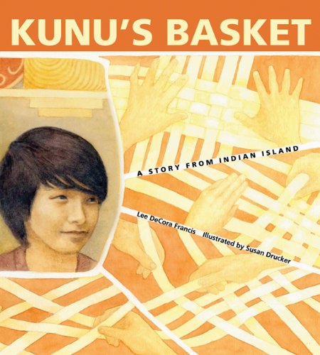cover image Kunu's Basket: A Story From Indian Island